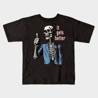 it gets better Kids T-Shirt